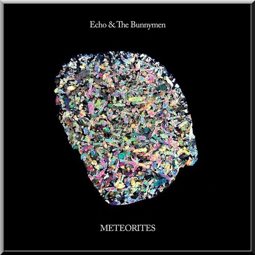 Echo & The Bunnymen 2014 - Meteorites - Na Escolha de 10 álbuns musicas o Pen-Drive será grátis...Aproveite!