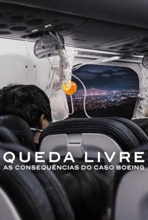 2026 Queda Livre - As Consequências do Caso Boeing (Documentário) (Dual Audio) - *Na Escolha de 15 filmes ou desenhos, o Pen-Drive será grátis...Aproveite!