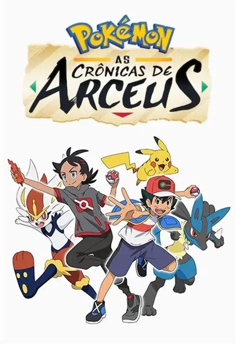 ANIME - Pokemon 2022 - As Crônicas De Arceus (Dublado) - *Na Escolha de 15 filmes ou desenhos, o Pen-Drive será grátis...Aproveite!